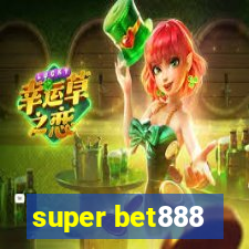 super bet888